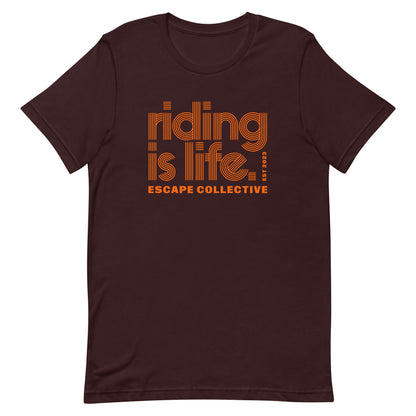 Riding Is Life Tee (unisex)