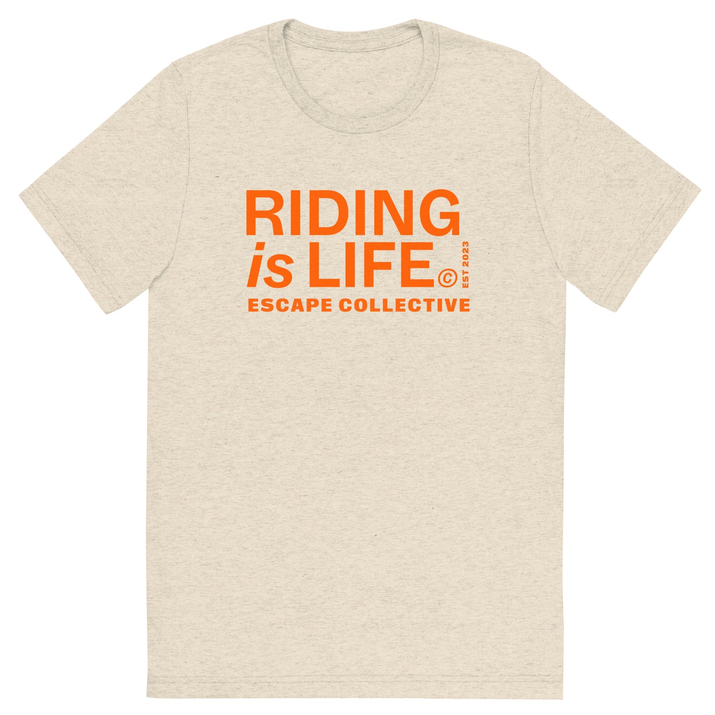 Riding is life triblend tee (unisex)