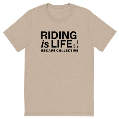 Riding is life triblend tee (unisex)