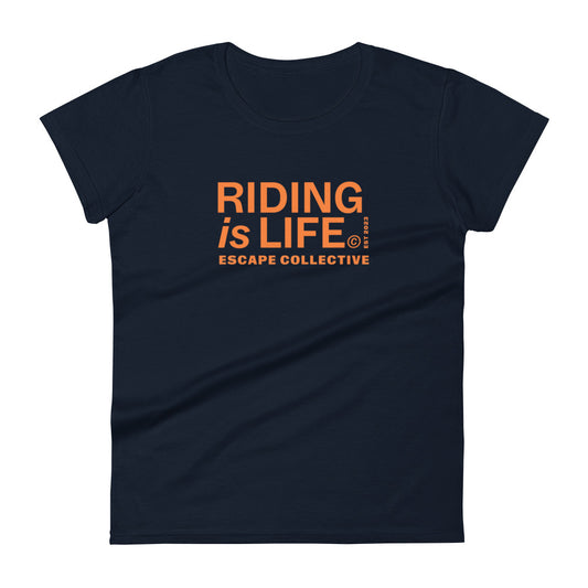 Riding is life tee (women's)