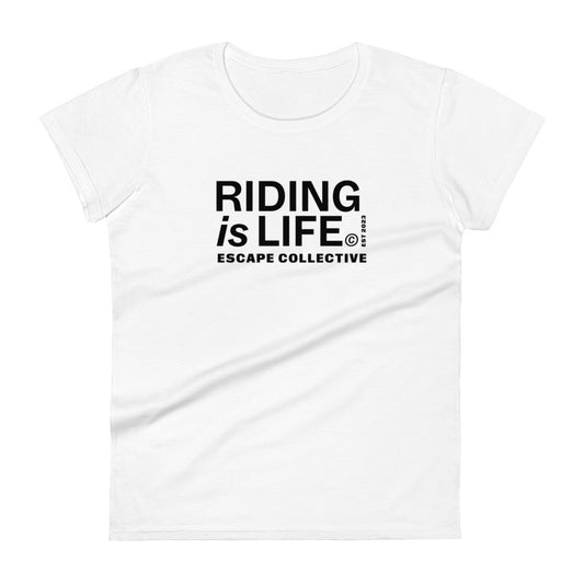 Riding is life tee (women's)